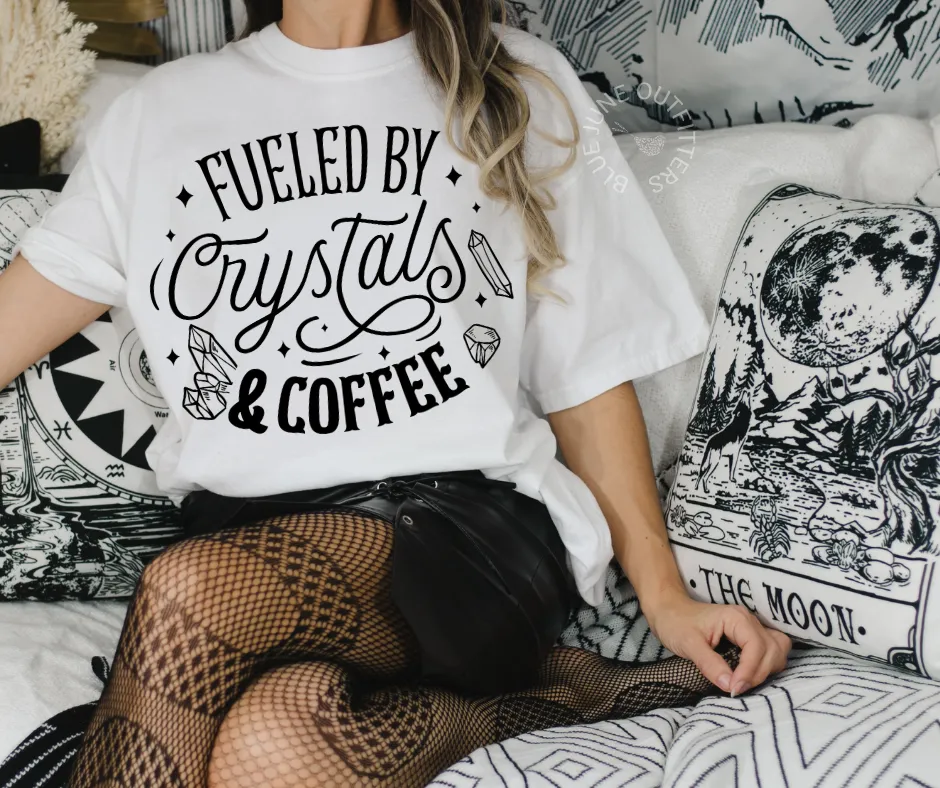 Fueled By Crystals & Coffee | Comfort Colors Tee